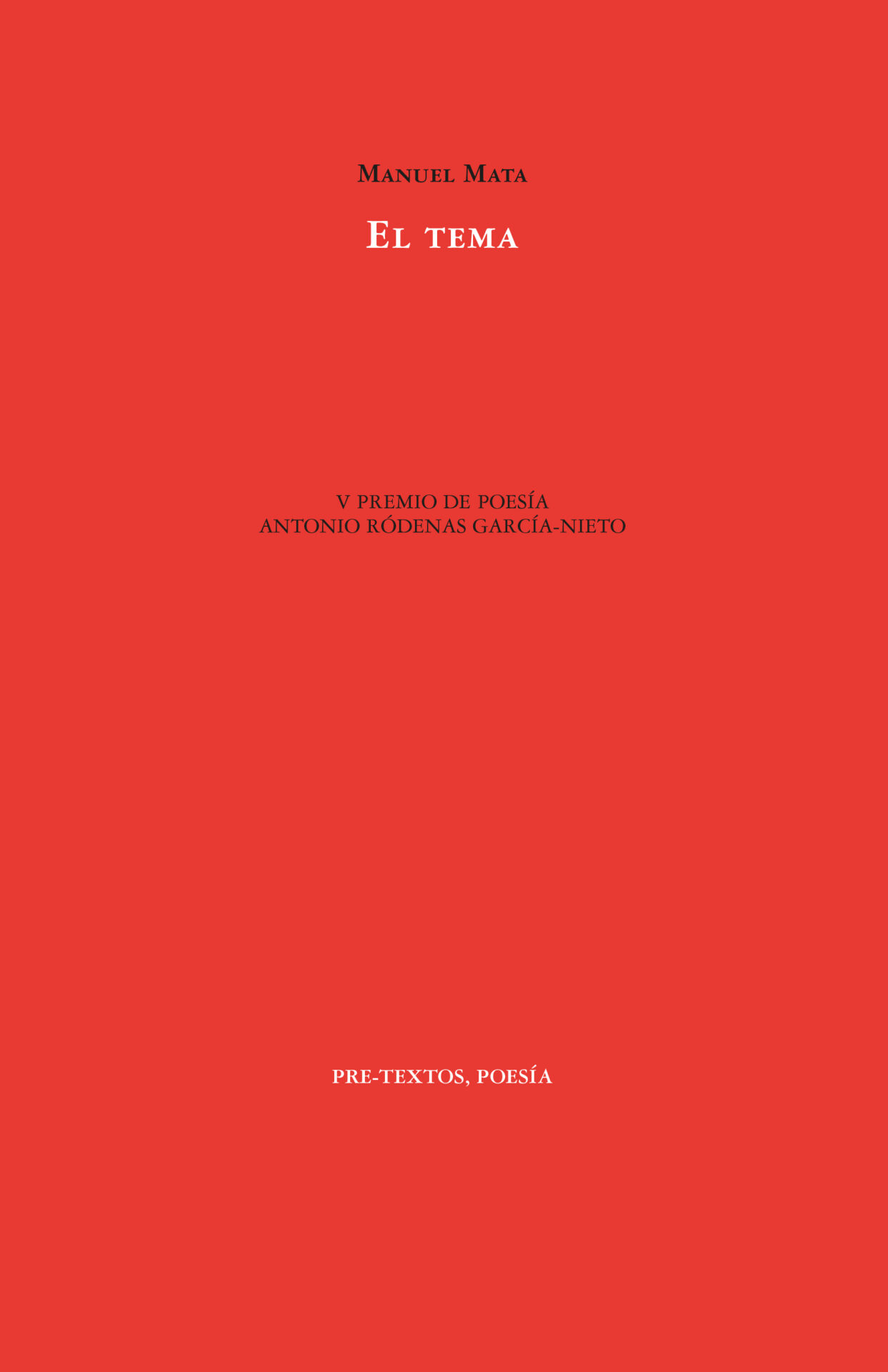 ¿Qué importa el tema?: reseña de “El tema” de Manuel Mata