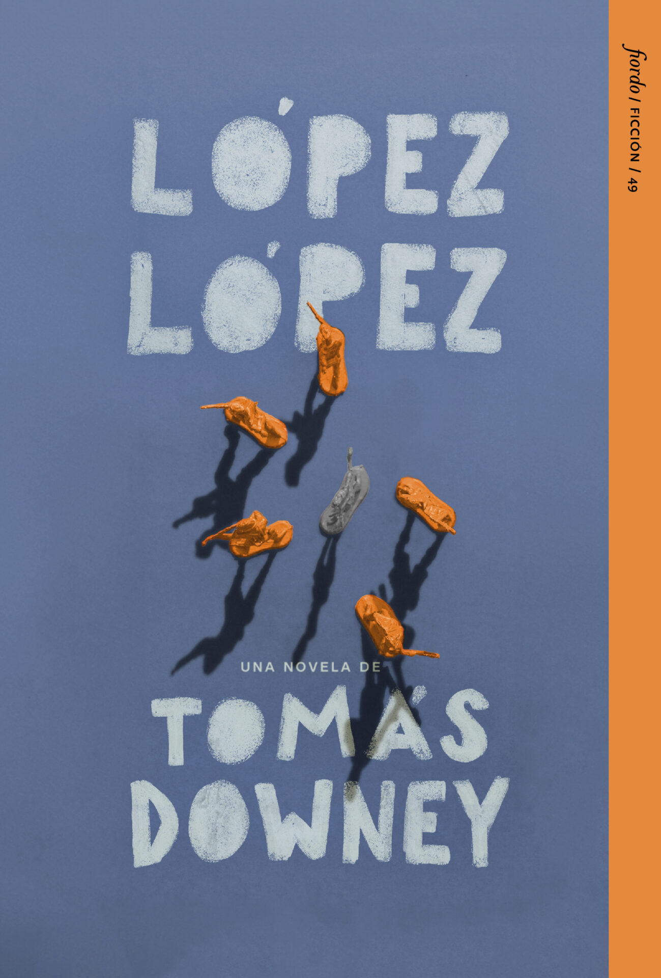 El desengaño de los nombres: una reseña de López López, de Tomás Downey