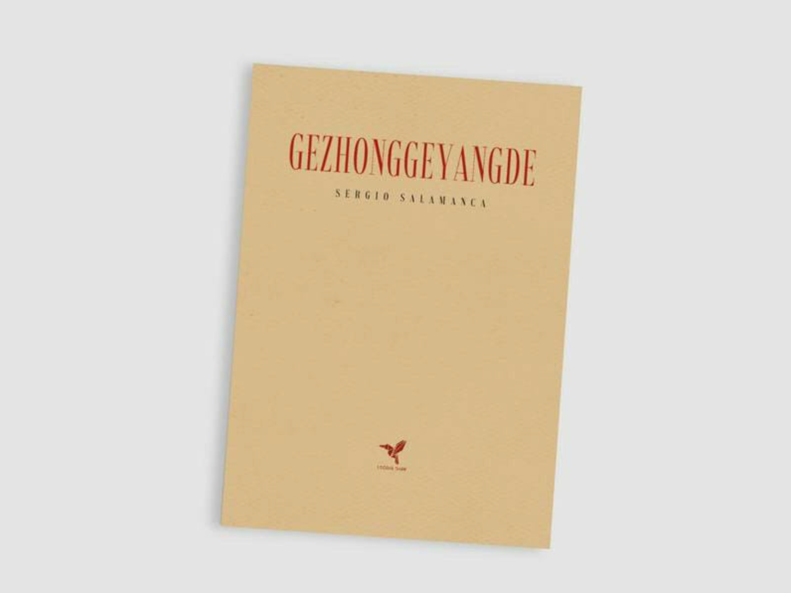 Literatura de entretenimiento:”Gezhonggeyande” de Sergio Salamanca
