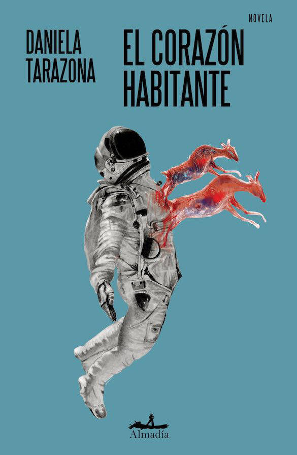 Habitar el misterio: una reseña de “El corazón habitante”, de Daniela Tarazona